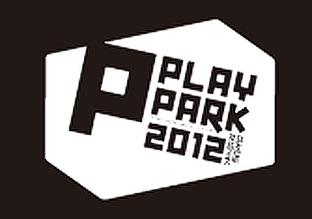 『PLAY PARK 2012 ～日本短編舞台フェス～』