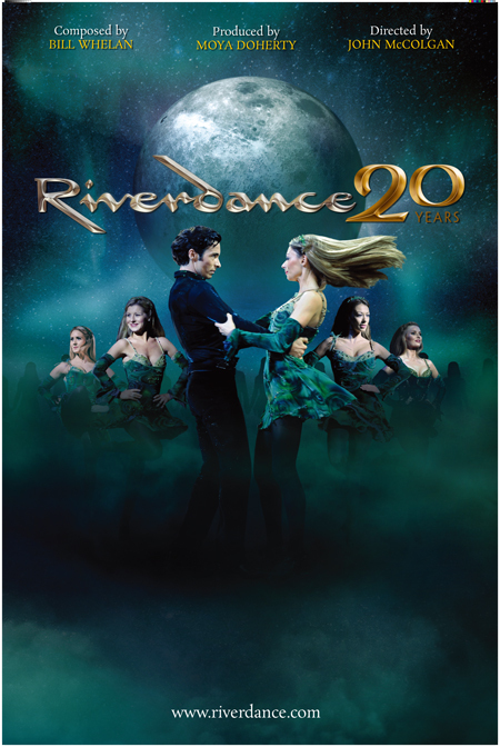 Riverdance 20years “the anniversary tour”
