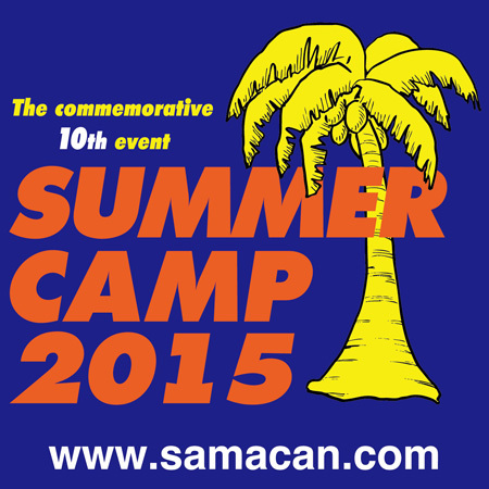 SUMMER CAMP 2015  -The commemorative 10th event-