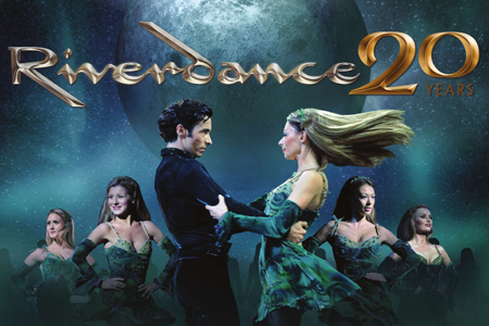 「Riverdance 20years “the anniversary tour”」